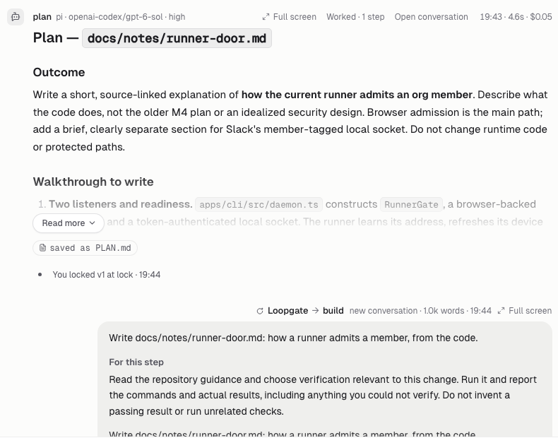 The plan step's PLAN.md reply, "You locked v1 at lock", then "Loopgate → build · new conversation · 1.0k words" and the start of the message: the task, then For this step