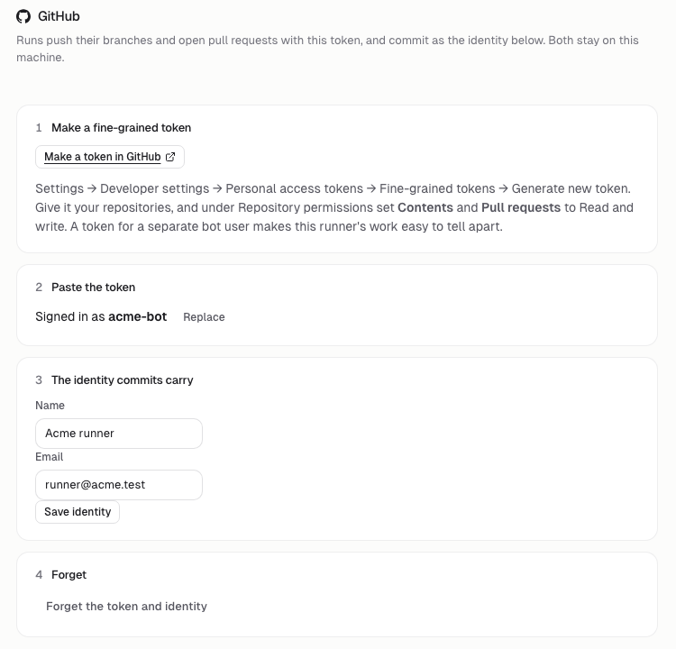 Settings → GitHub: make a fine-grained token, paste it, signed in as acme-bot, and the identity commits carry